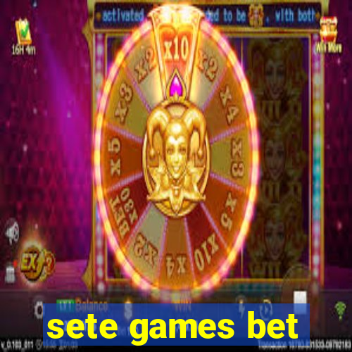 sete games bet